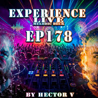 Experience Live Melodic Deck EP178 By Hector V (26-03-2026) by HectorVDj