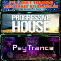 Planet Dance Mixshow Broadcast 615 Progressive House - Psy by Planet Dance Mixshow Broadcast
