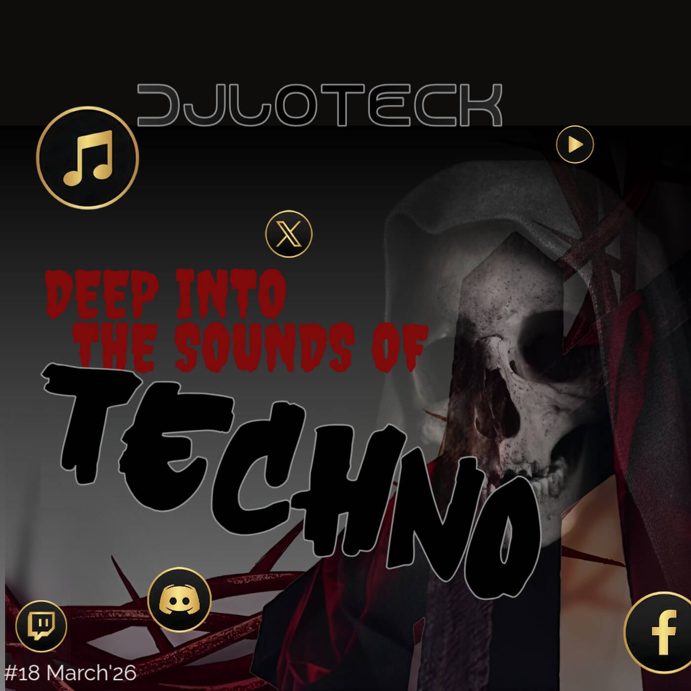 Deep into the Sounds of Techno #18 March'26 — Techno Music  cover