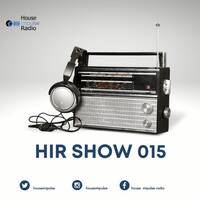 HIR Show #015 - Sebastien Dutch &amp; BIOHAZARD PEOPLE by House Impulse Radio