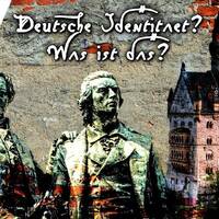 Auf der Suche nach deutscher Identität by NuoFlix