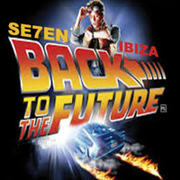 Back To The Future *Free Download* by Seven Ibiza