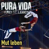 PuraVida-Mut leben [#1124] @kraftwerk_FrankVornheder by Frank Vornheder