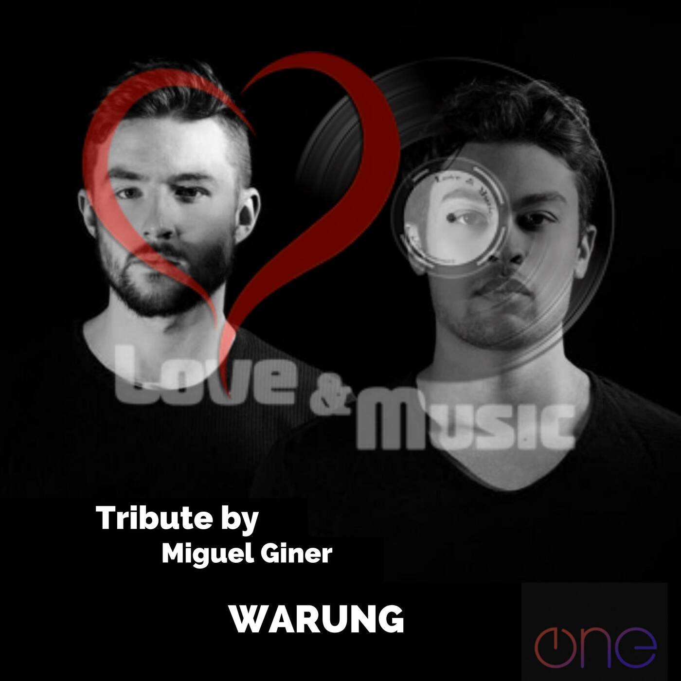 Love&MusicByMiguelGiner073_WARUNG_Tribute episode artwork