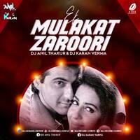 Ek Mulakat Zaruri Hai Sanam (Remix) - DJ Anil &amp; DJ Karan by All Indian DJs Drive