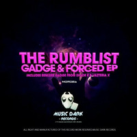 Forced (Music Dark Records) by The Rumblist