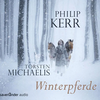 Winterpferde (gelesen von Torsten Michaelis) by Argon Verlag