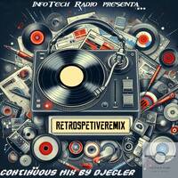 Retrospective Remix Of The Dj