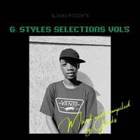G.Styles Selections Vol5 by Glocks Styles