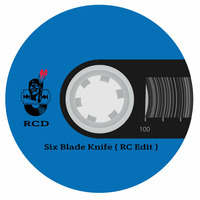 Six Blade Knife (RC Edit) by RARE CUTS