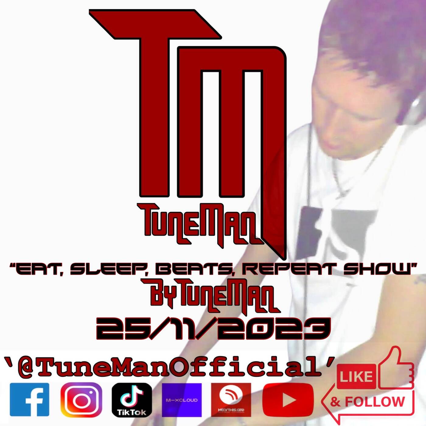 TuneMan presents "Eat Sleep, Beats, Repeat" - Recorded live by TuneMan Official 25/11/2023 episode artwork