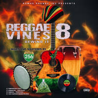 REGGAE VINES 8 ( REWIND IT) DIGGIN THRU CRATES by Romus Sounds Inc.