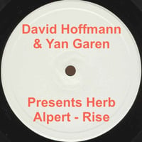 David Hoffmann &amp; Yan Garen Presents Herb Alpert - Rise by David Hoffmann