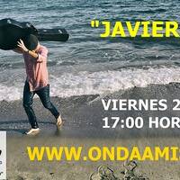ONDAAMISTAD: ENTREVISTA A:" JAVIER SOLO" EN MAGAZINE MUSICAL FIN DE SEMANA 28.oct.2022 by ONDAAMISTAD