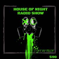 HOUSE OF NIGHT RADIO SHOW EP# 590 MIXADO POR DJ TECH (25-10-2025) by Total Dance