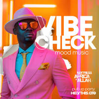Outsiders| Vibe Check 07.29.26 by Mixtress Africa Allah