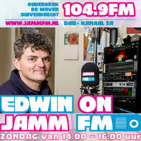 JammFm " EDWIN ON JAMM FM " 24-01-2021 The Jamm On Sunday with Edwin van Brakel by Edwin van Brakel ( JammFm )