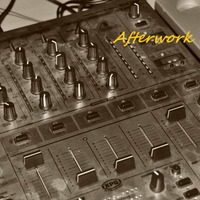 AfterworkMix01 by DJ E.L.