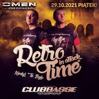 CLUBBASSE @ OMEN CLUB PŁOŚNICA - RETRO TIME IN ATTACK - 29.10.2021 - by OMEN CLUB 2