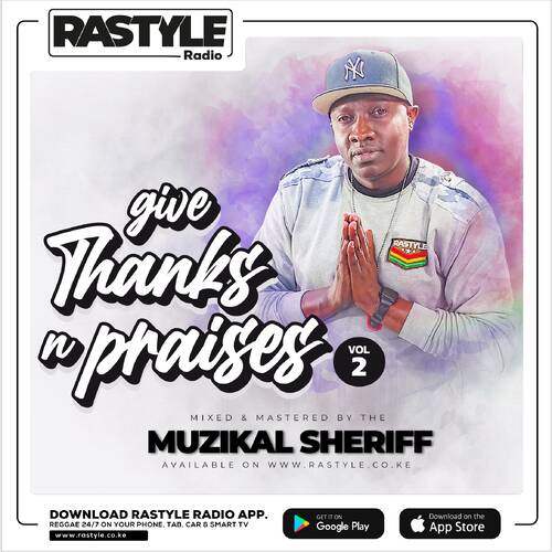 Give Thanks & Praises Vol 2 - Muzikal Sheriff