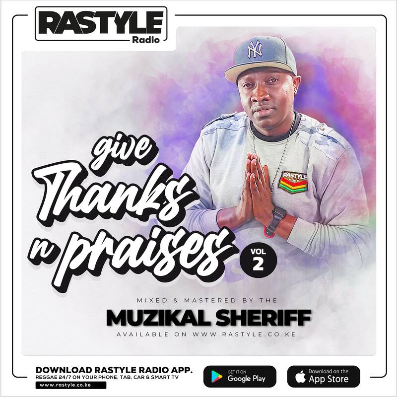 Give Thanks & Praises Vol 2 - Muzikal Sheriff