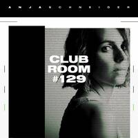 Club Room 129 by Anja Schneider by Techno Music Radio Station 24/7 - Techno Live Sets