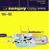 BOXED96 Retro Anthems#1 88-92 Mix B by Everybody Wants To Be The DJ