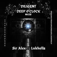 DDOPOD - 038(Lukhells) by Diligent Deep O’clock