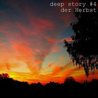 deep story nr.4 | Der Herbst | by Cooper by deep stories