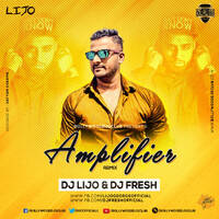 AMPLIFIER | REMIX | DJ LIJO &amp; DJ FRESH | BOLLYWOOD DEMAND by Bollywood Demand