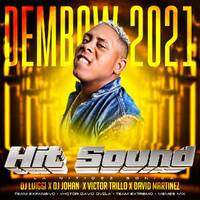 Dembow 2021 - HIT SOUND LA NITIDEZ SONICA - Prod Dj Luiggi Ft Dj Johan Insuperable by DJ Johan Insuperable