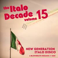 The Italo Decade Vol.15 by bbeats