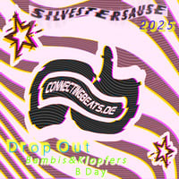 Drop Out Connecting Beats Radio Silvestersause 2025 by audiomultiple NEO