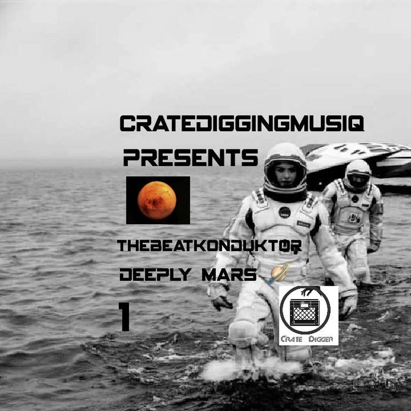 THEBEATKONDUKTOR®-DEEPLY MARS 1 episode artwork