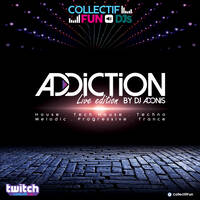 Addiction Live @ Collectif Fun 17.05.2021 by DJ Adonis