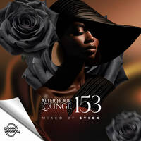 After Hour Lounge 153 (Main Mix) mixed by Stixx by After Hour Lounge
