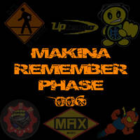 Makina Remember Phase 006 by Dj~M...