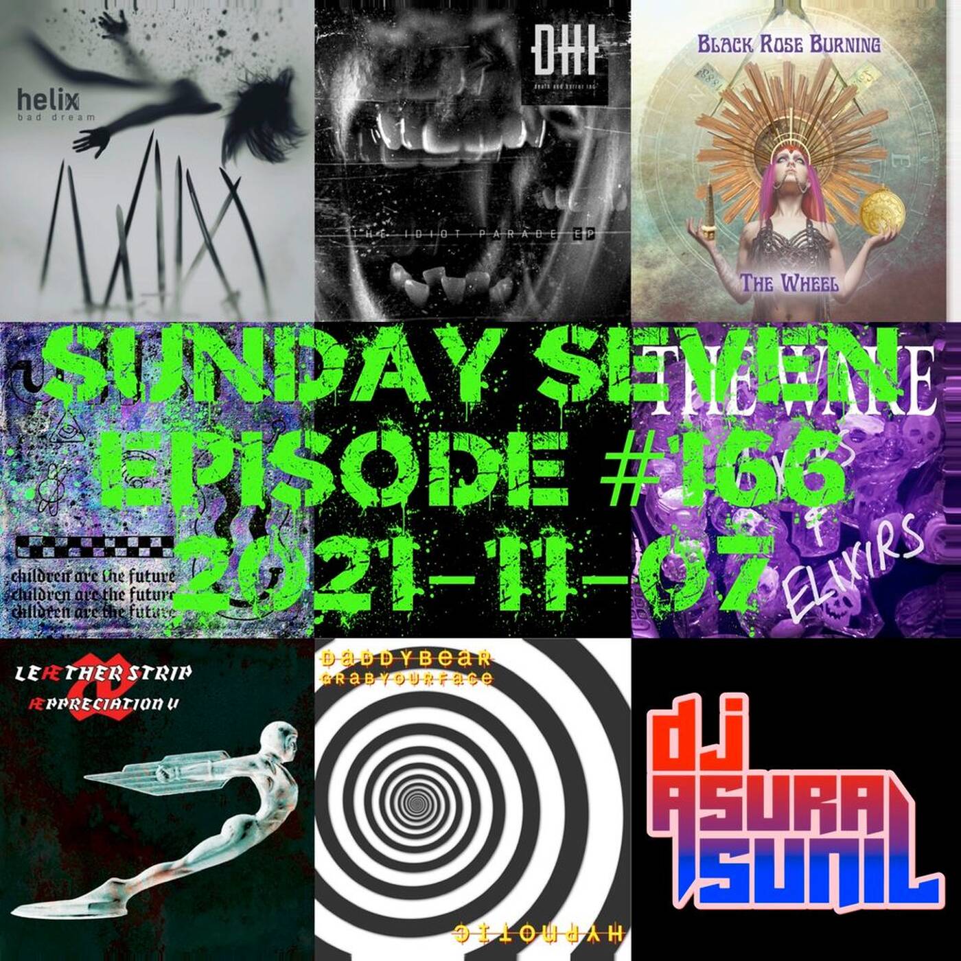 DJ AsuraSunil's Sunday Seven Mixshow #166 - 20211107 episode artwork