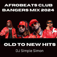 Afrobeats Club Bangers Mix 2024 Will Make You Dance ALL NIGHT by supremacysounds