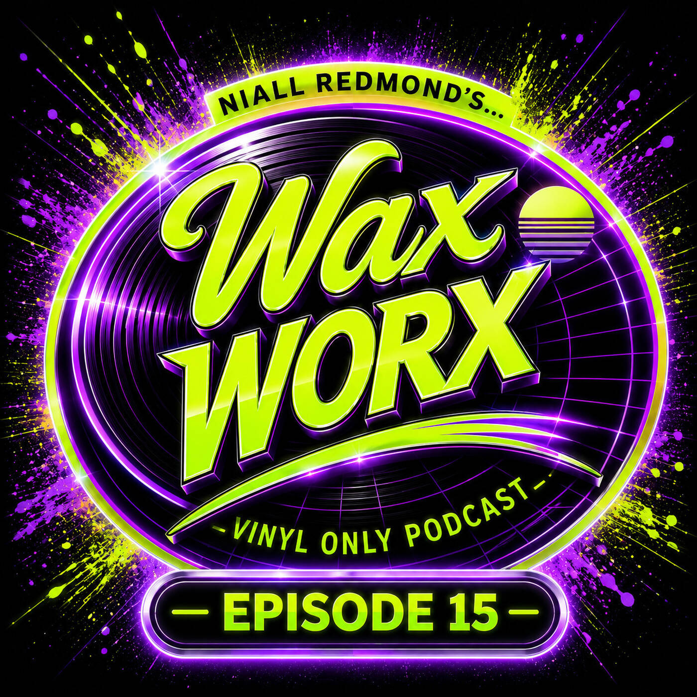 Niall Redmond's Wax Worx - Tracks From My Vinyl Collection (Episode 15) episode artwork