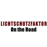Lichtschutzfaktor &ndash; On the Road