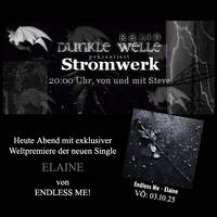 Stromwerk - 01.10.25 - "Endless Me" Special by STROMWERK - Radioshow