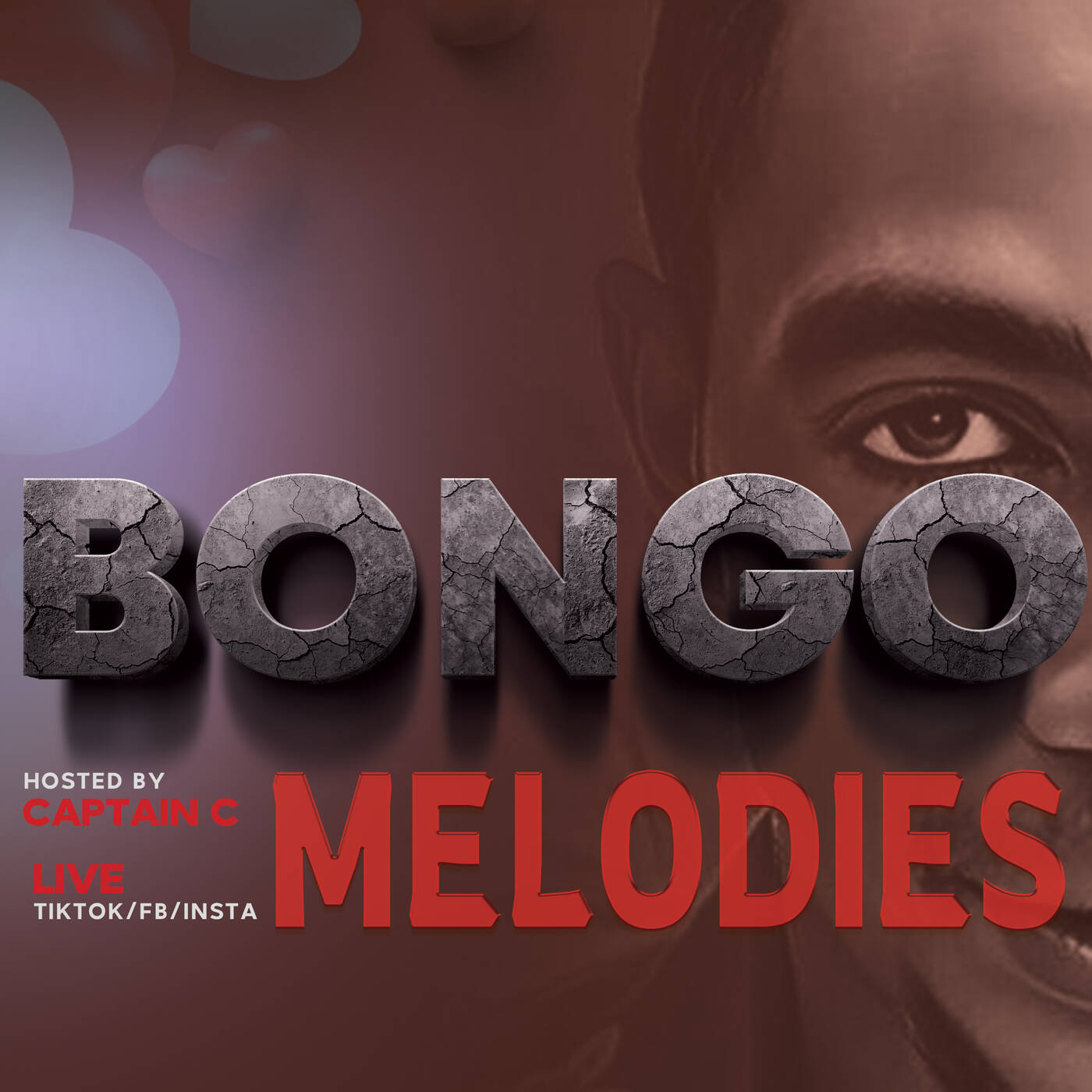 TikTokLive #93 [Bongo Melodies] Captain C 13 FEB 2024 episode artwork