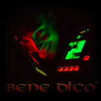 Bene Dico - Freakout Bitch by Bene Dico