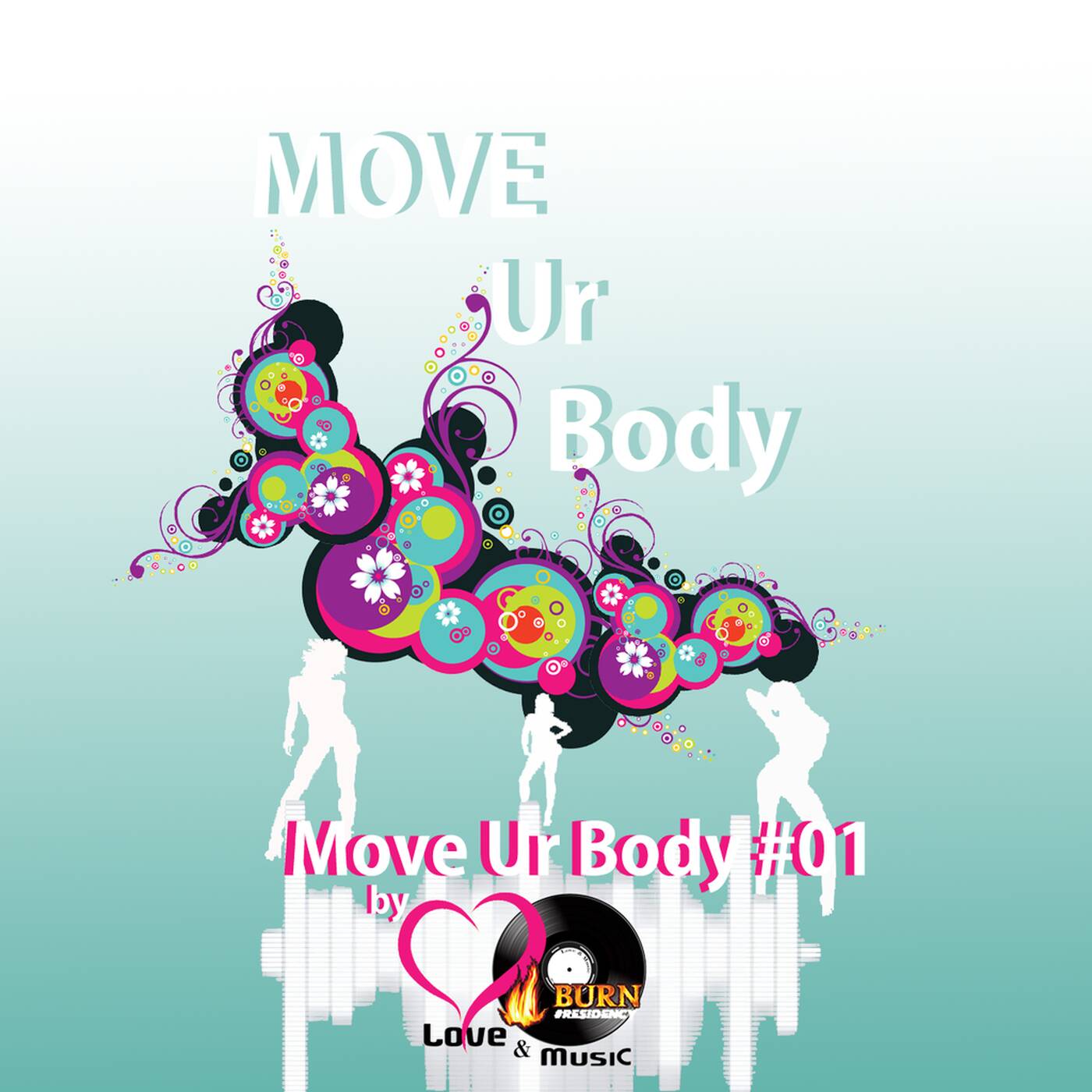 Burn Residency 2016 - Move Ur Body - Miguel Giner aka LovE&MusiC episode artwork