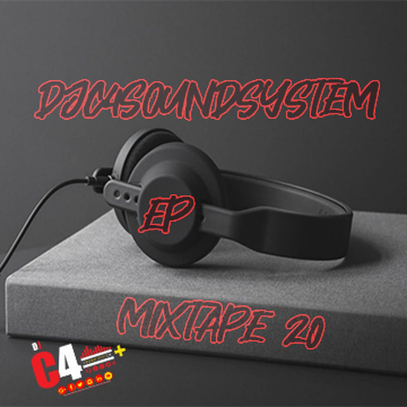 DJC4SOUNDSYSTEM EP MIXTAPE #20 episode artwork