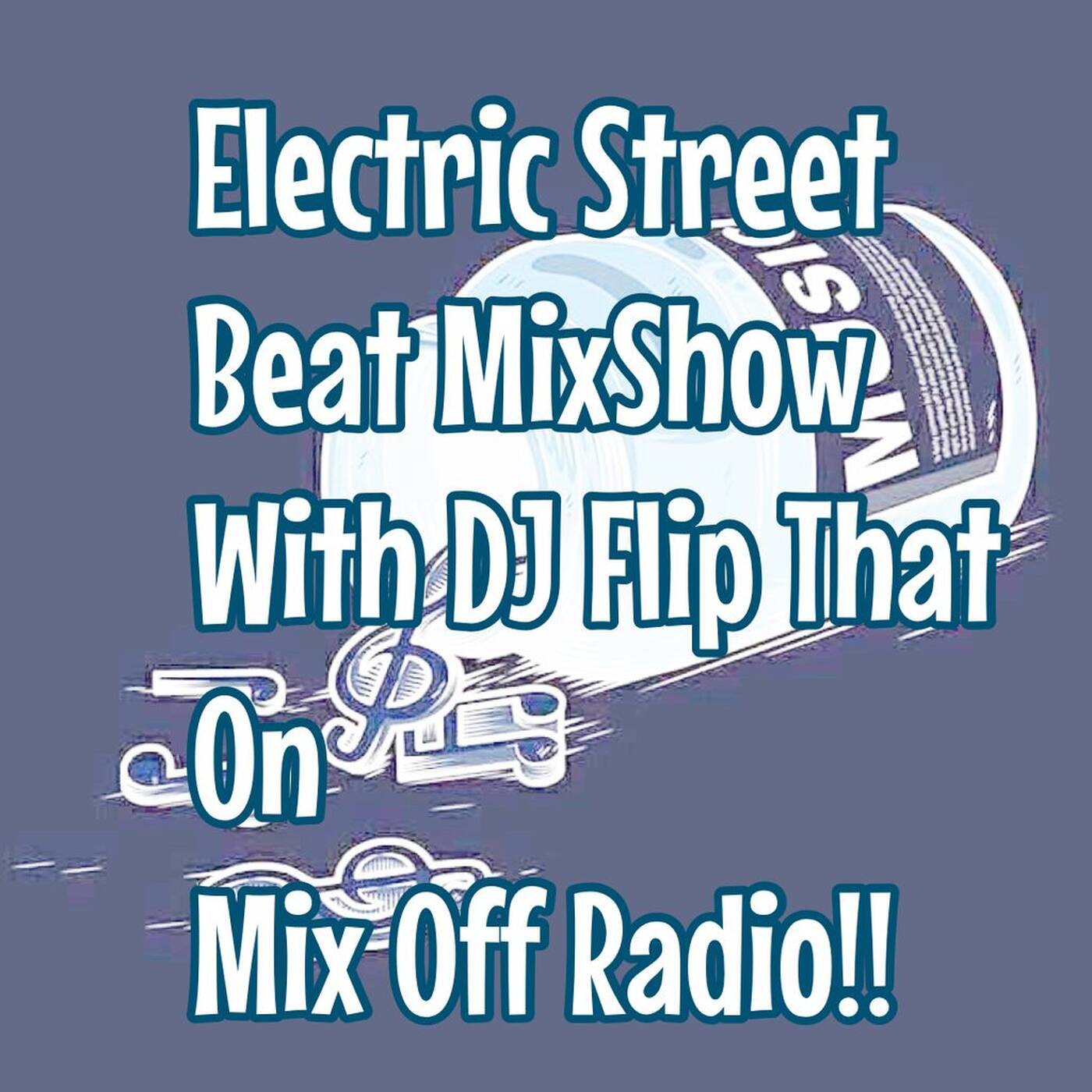 Electric Street Beat MixShow ( DJ Mix) 3/6/22 New House Music/Electronic episode artwork