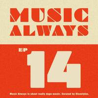 E14 Music Always x Sisostyles by Music Always