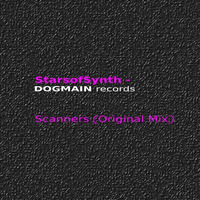 StarsofSynth - Scanners (Original Mix) by SolusMusic