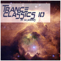 Trance Classics 10 by DJ Adonis